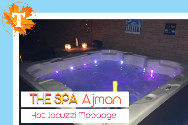 Hot Jacuzzi Massage in ajman UAE